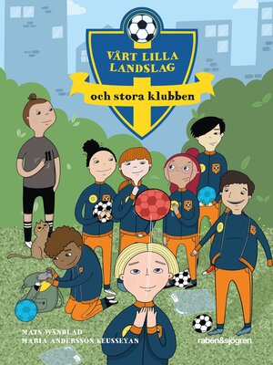 cover image of Vårt lilla landslag och stora klubben